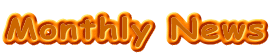 Monthly News